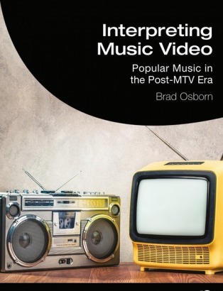 Interpreting Music Video: Popular Music in the Post-MTV Era